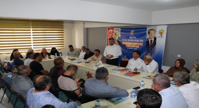 Oltu'da AK Parti danışma meclisi ttoplandı
