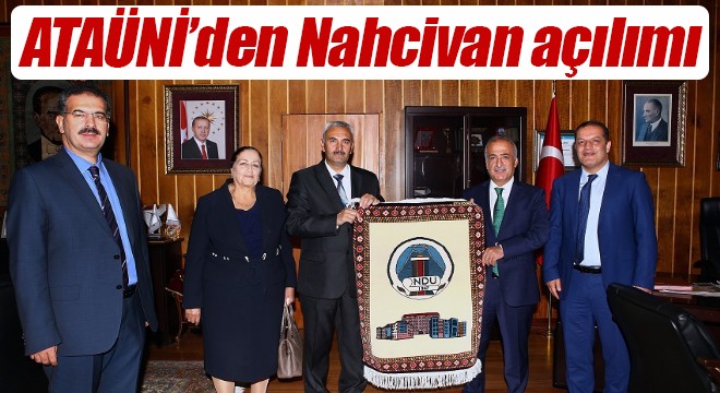 ATAÜNİ’den Nahcivan açılımı