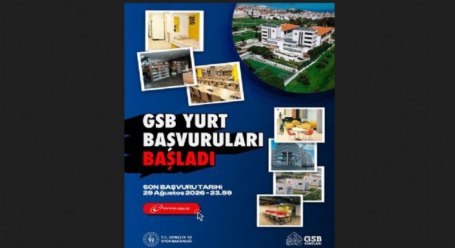 Bak GSB yurt başvurularının başladığını duyurdu