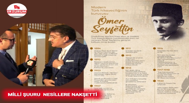 Ömer Seyfettin Milli şuurun kalemiydi