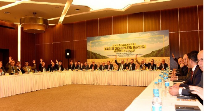 Uluslararası Tarım Şehirleri Birliği toplandı